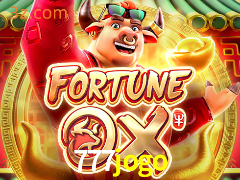777jogo Slot Fortune Ox⭐️Login Brasil Slot Casino⭐️777jogo plataforma